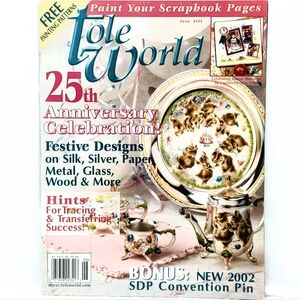 Tole World Magazine – May/June 2002 – 25th Anniversary Celebration Issue